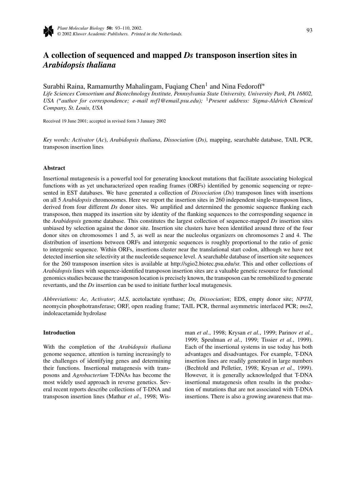 A collection of sequenced and mapped <Emphasis Type="Italic">Ds<Emphasis> transposon insertion sites in <Emphasis Type="Italic">Arabidopsis thaliana<Emphasis> by Unknown