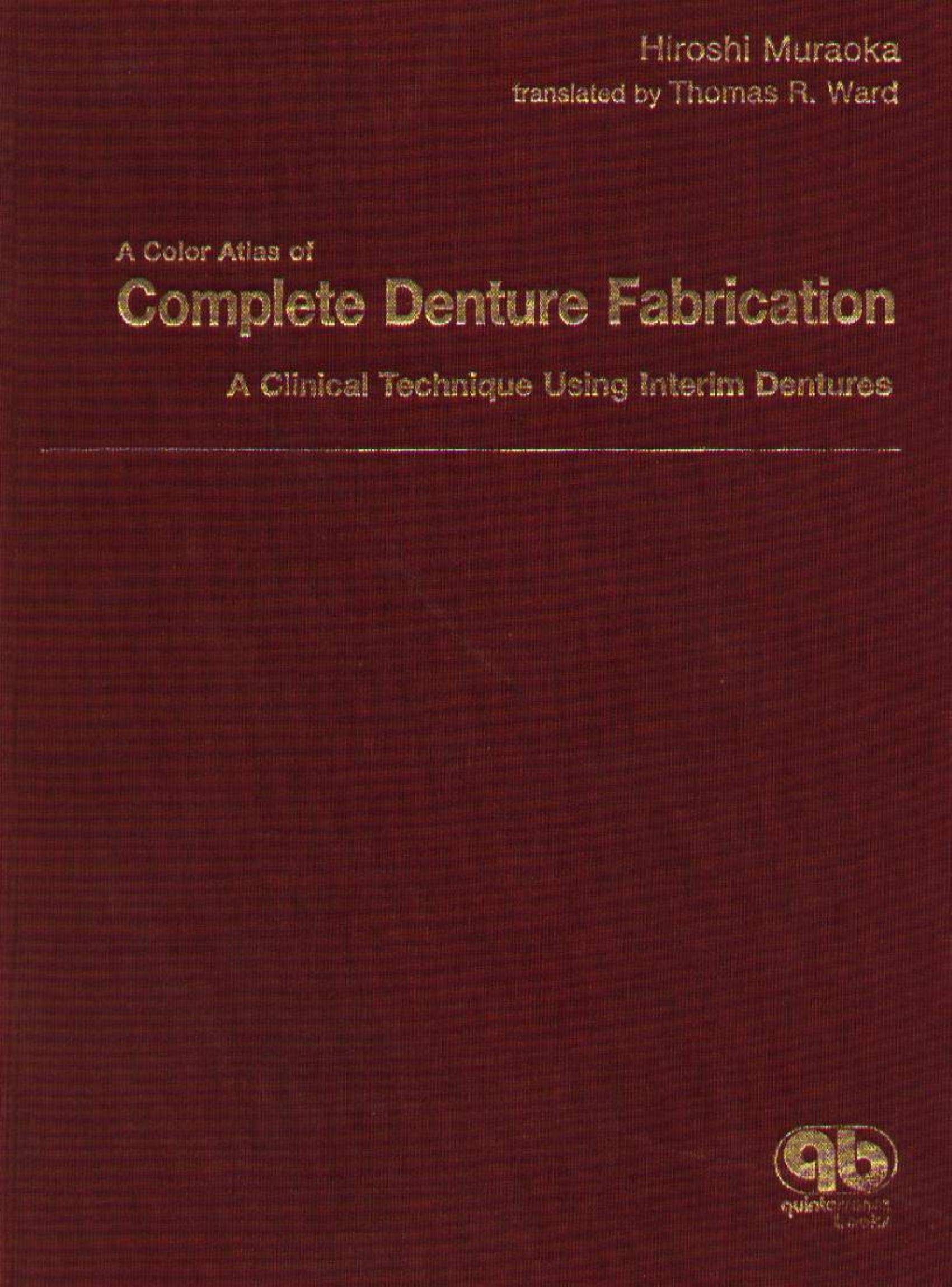 A color atlas of Complete Denture Fabrication by Unknown