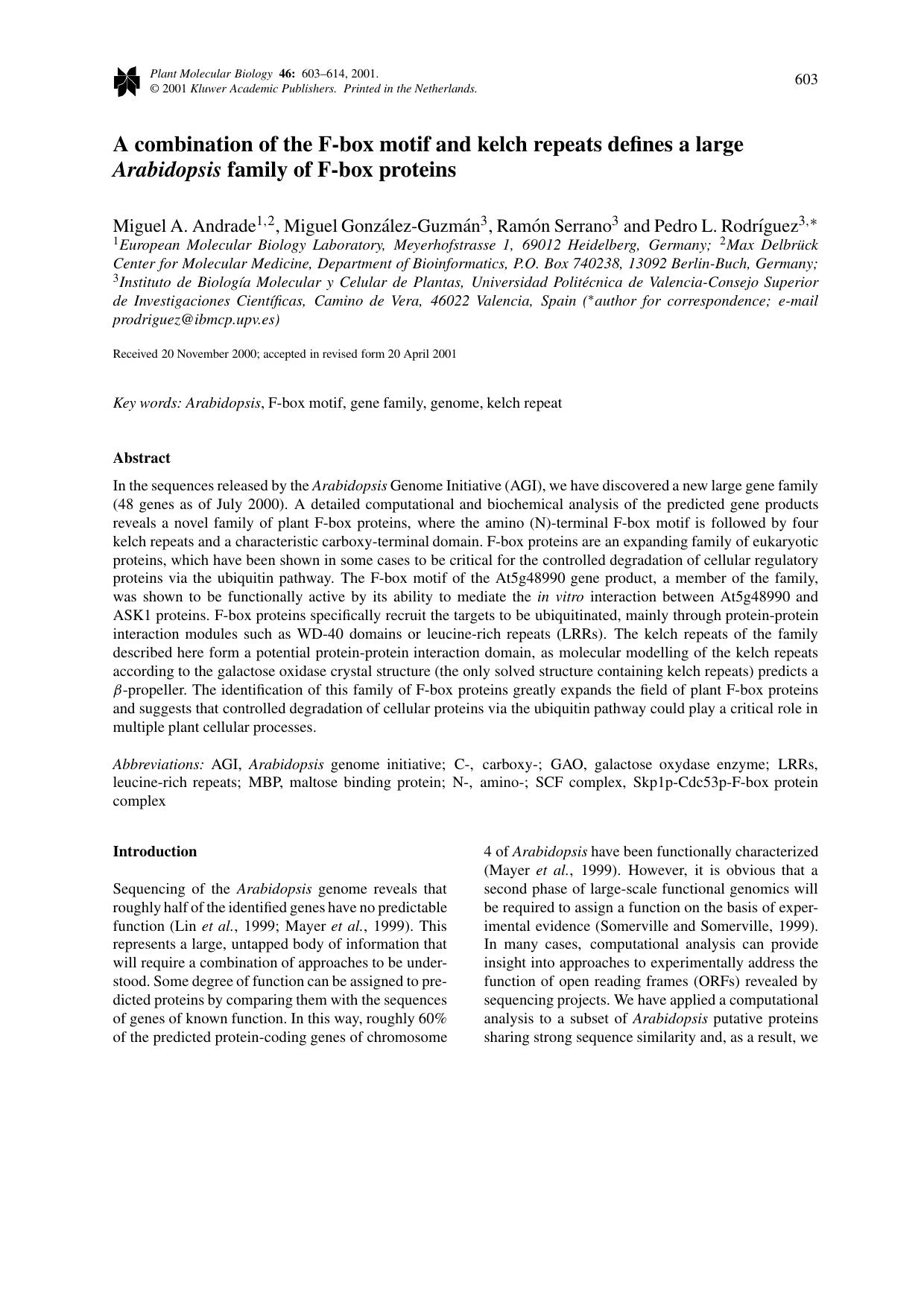 A combination of the F-box motif and kelch repeats defines a large Arabidopsis family of F-box proteins by Unknown