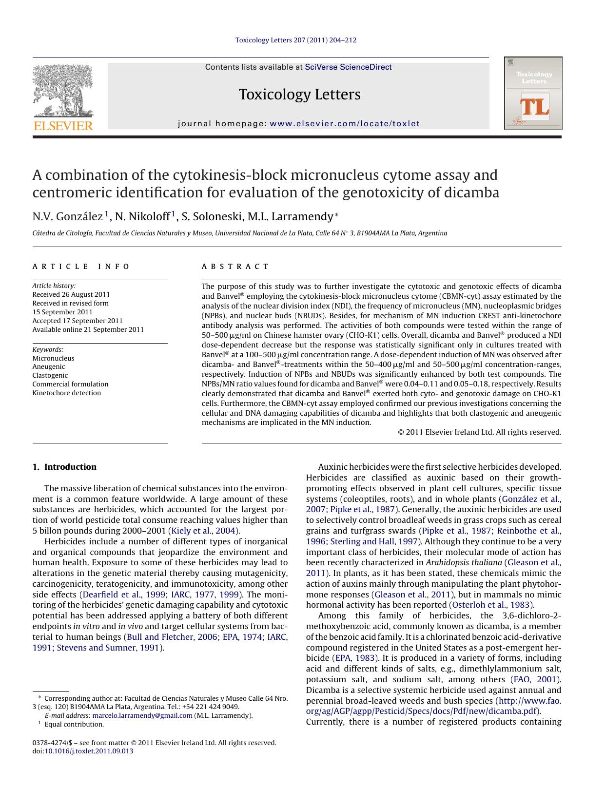 A combination of the cytokinesis-block micronucleus cytome assay and centromeric identification for evaluation of the genotoxicity of dicamba by N.V. GonzÃ¡lez
