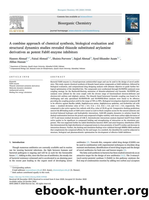 A combine approach of chemical synthesis, biological evaluation and structural dynamics studies revealed thiazole substituted arylamine derivatives as potent FabH enzyme inhibitors by Haseen Ahmad & Faisal Ahmad & Shaista Parveen & Sajjad Ahmad & Syed Sikander Azam & Abbas Hassan
