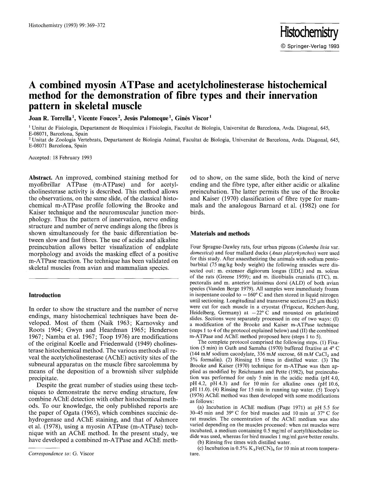 A combined myosin ATPase and acetylcholinesterase histochemical method for the demonstration of fibre types and their innervation pattern in skeletal muscle by Unknown