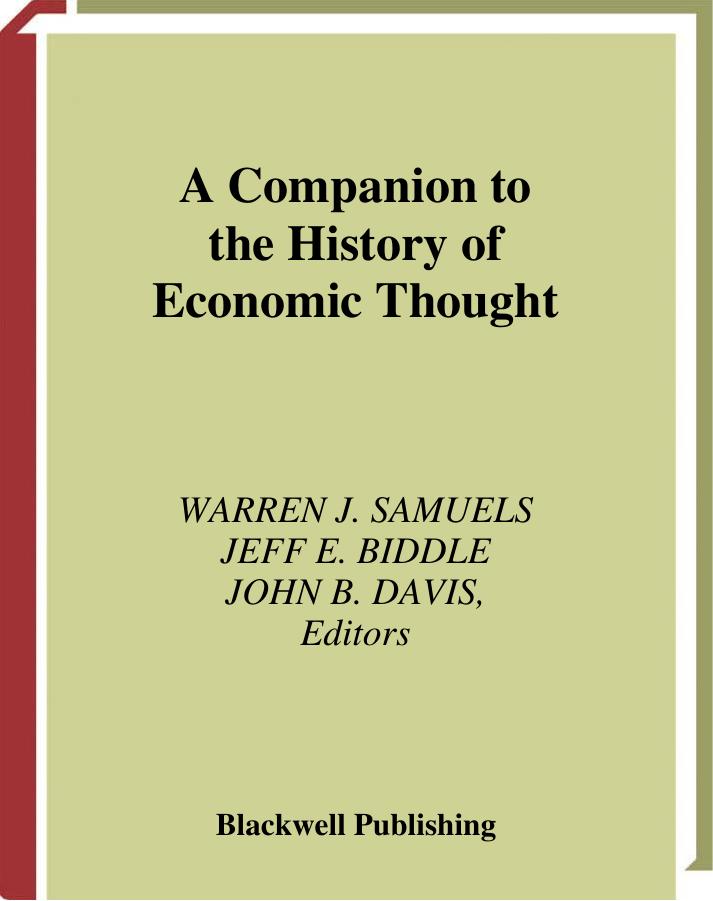 A companion to the history of economic thought by Aufsatzsammlung;Wirtschaftsgeschichte;Biddle Jeff E.;Samuels Warren J.;Davis John Bryan