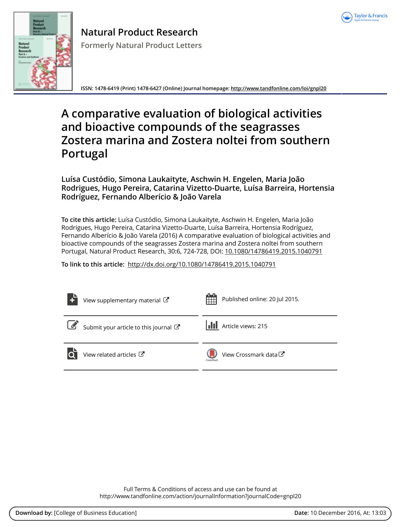 A comparative evaluation of biological activities and bioactive compounds of the seagrasses Zostera marina and Zostera noltei from southern Portugal by unknow