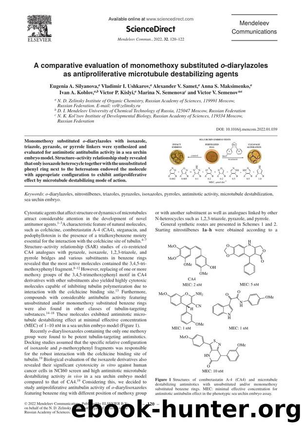 A comparative evaluation of monomethoxy substituted o-diarylazoles as antiproliferative microtubule destabilizing agents by Eugenia A. Silyanova