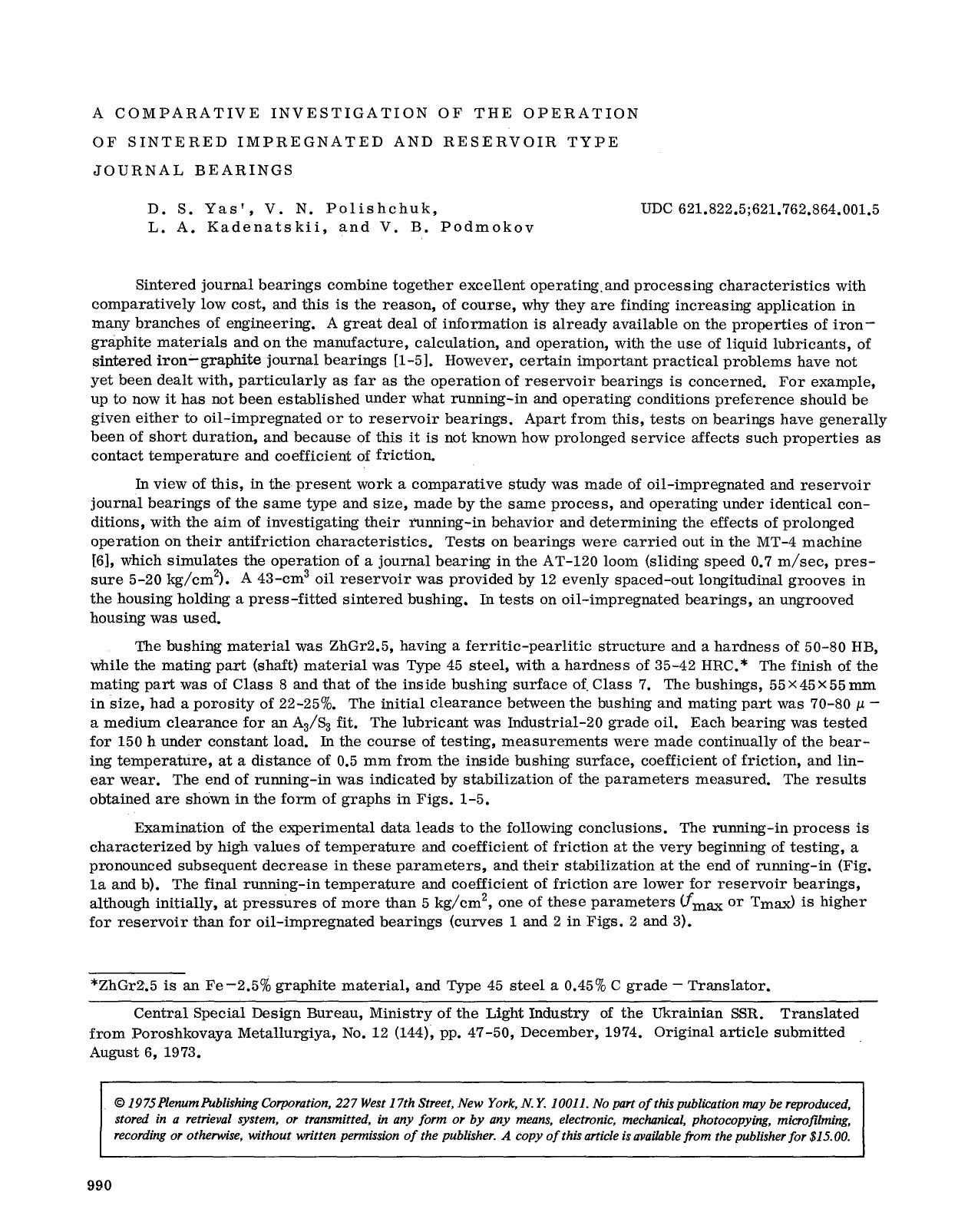 A comparative investigation of the operation of sintered impregnated and reservoir type journal bearings by Unknown