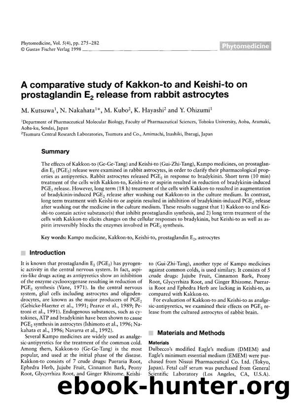 A comparative study of Kakkon-to and Keishi-to on prostaglandin E2 release from rabbit astrocytes by M. Kutsuwa & N. Nakahata & M. Kubo & K. Hayashi & Y. Ohizumi