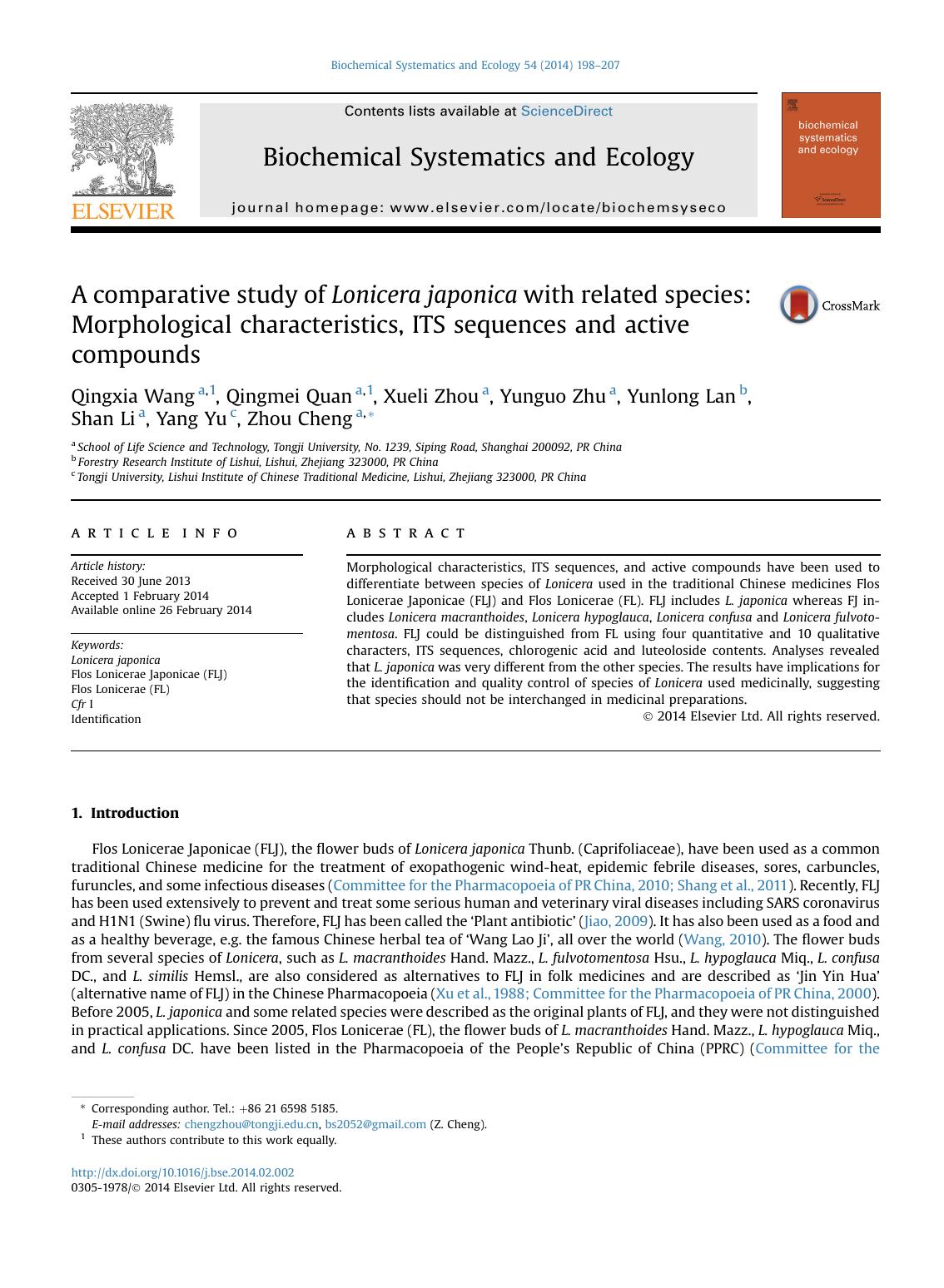 A comparative study of Lonicera japonica with related species: Morphological characteristics, ITS sequences and active compounds by Qingxia Wang & Qingmei Quan & Xueli Zhou & Yunguo Zhu & Yunlong Lan & Shan Li & Yang Yu & Zhou Cheng