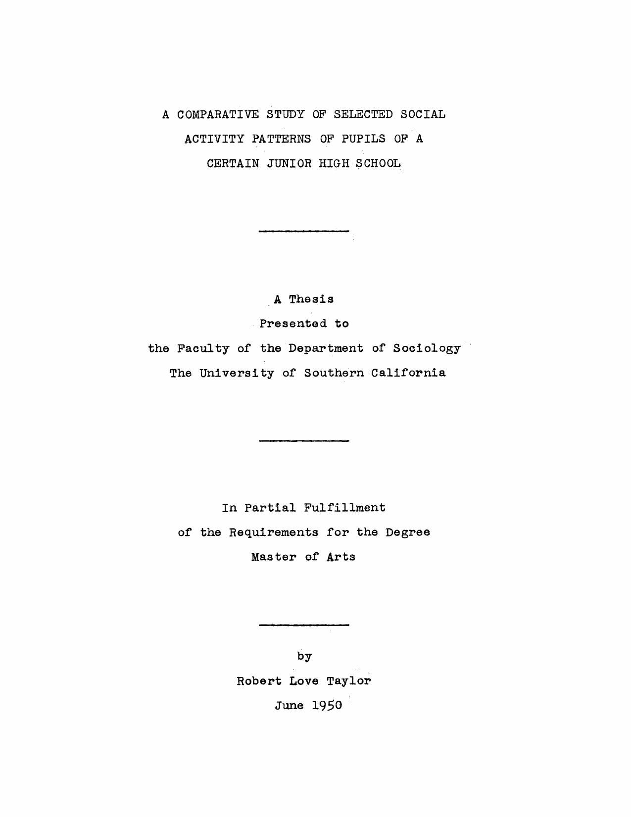A comparative study of selected social activity patterns of pupils of a certain junior high school by Taylor Robert Love