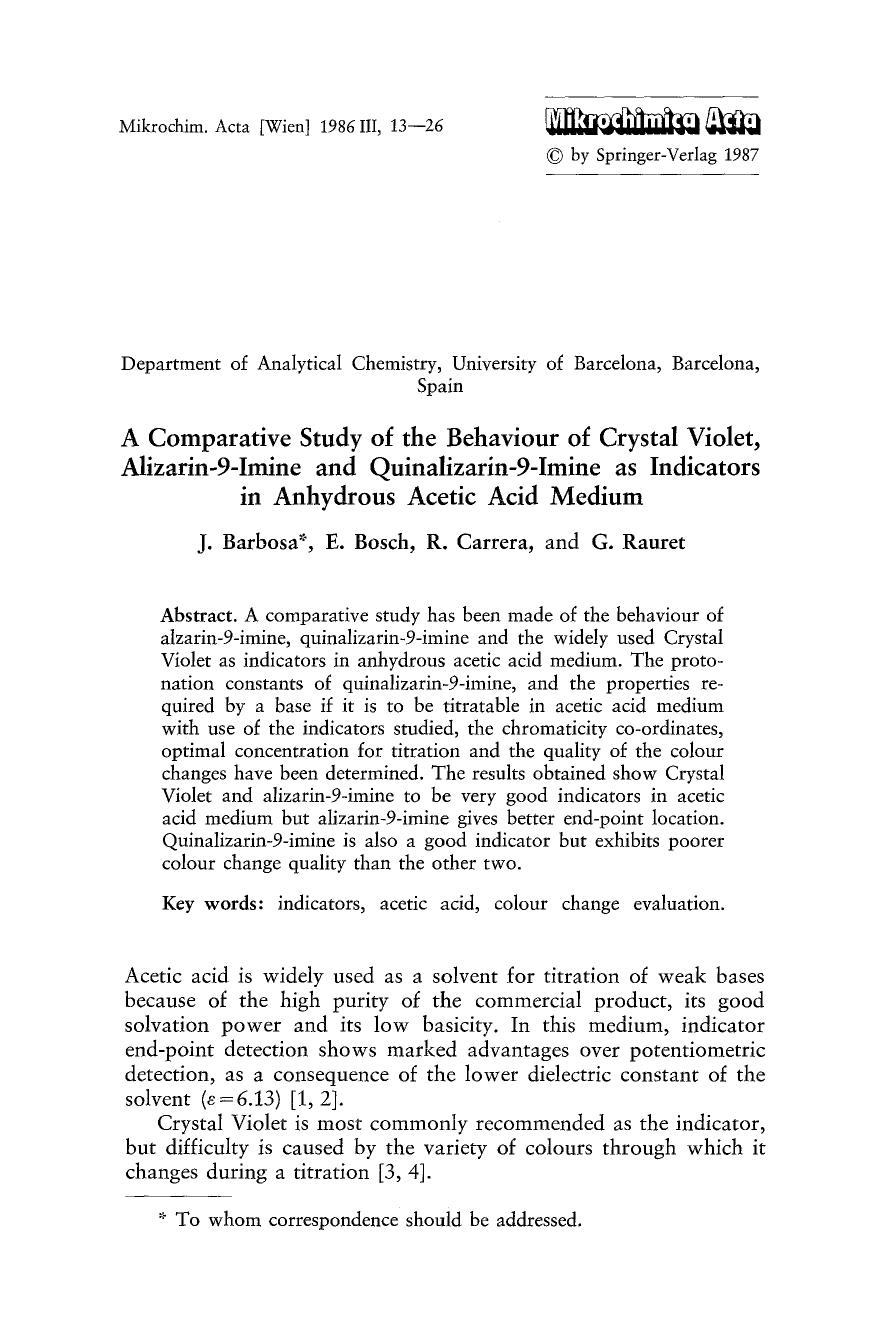 A comparative study of the behaviour of Crystal Violet, alizarin-9-imine and quinalizarin-9-imine as indicators in anhydrous acetic acid medium by Unknown