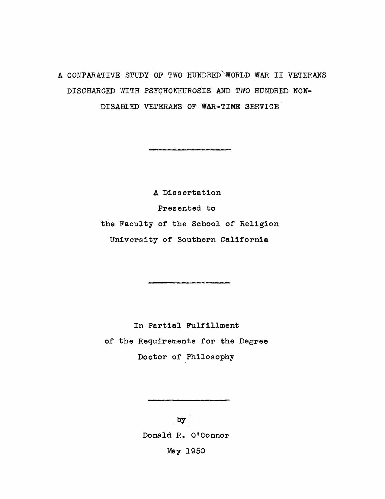 A comparative study of two hundred World War II veterans discharged with psychoneurosis and two hundred non-disabled veterans of war-time service by O’Connor Donald R