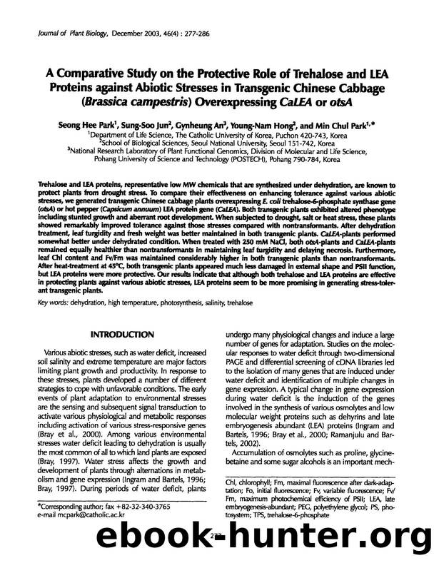 A comparative study on the protective role of trehalose and LEA proteins against abiotic stresses in transgenic Chinese cabbage ( <Emphasis Type="Italic">Brassica campestris <Empha by Unknown