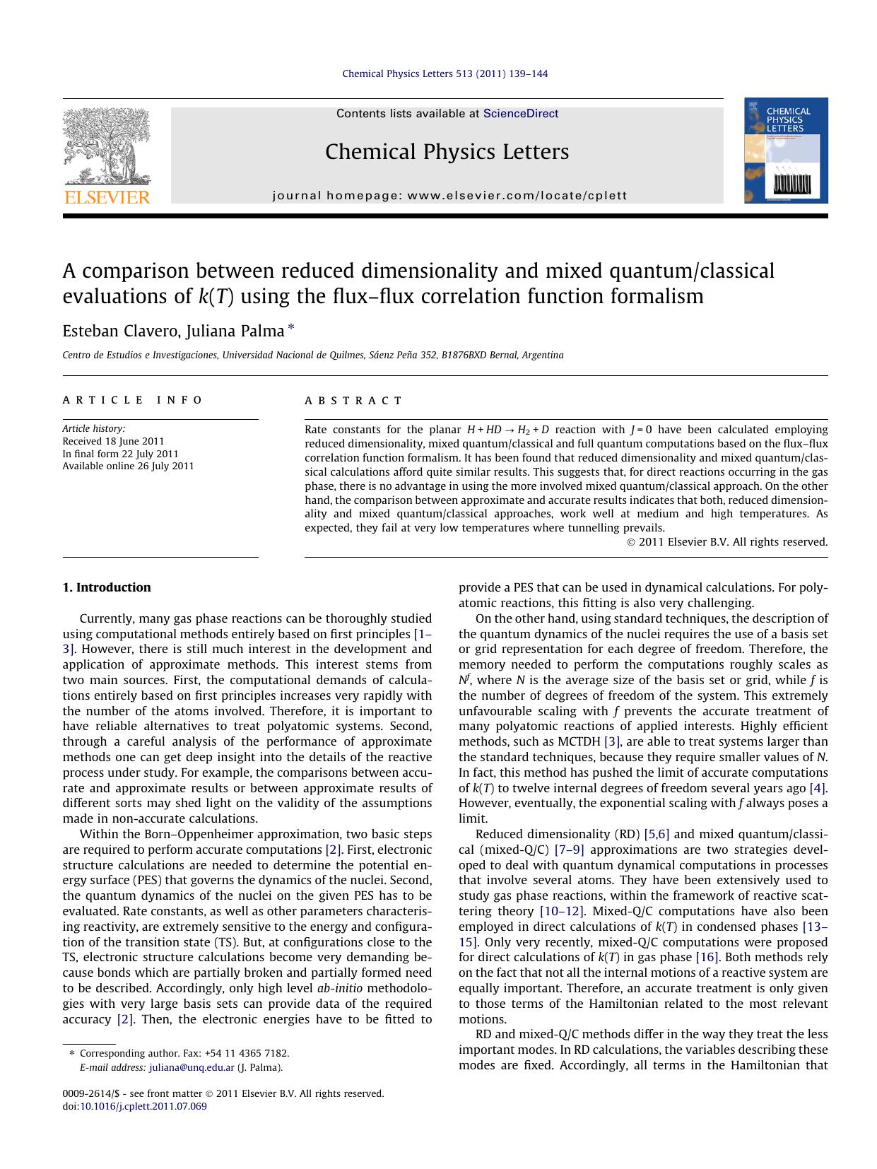 A comparison between reduced dimensionality and mixed quantumclassical evaluations of k(T) using the fluxÃ¢â¬âflux correlation function formalism by Esteban Clavero & Juliana Palma