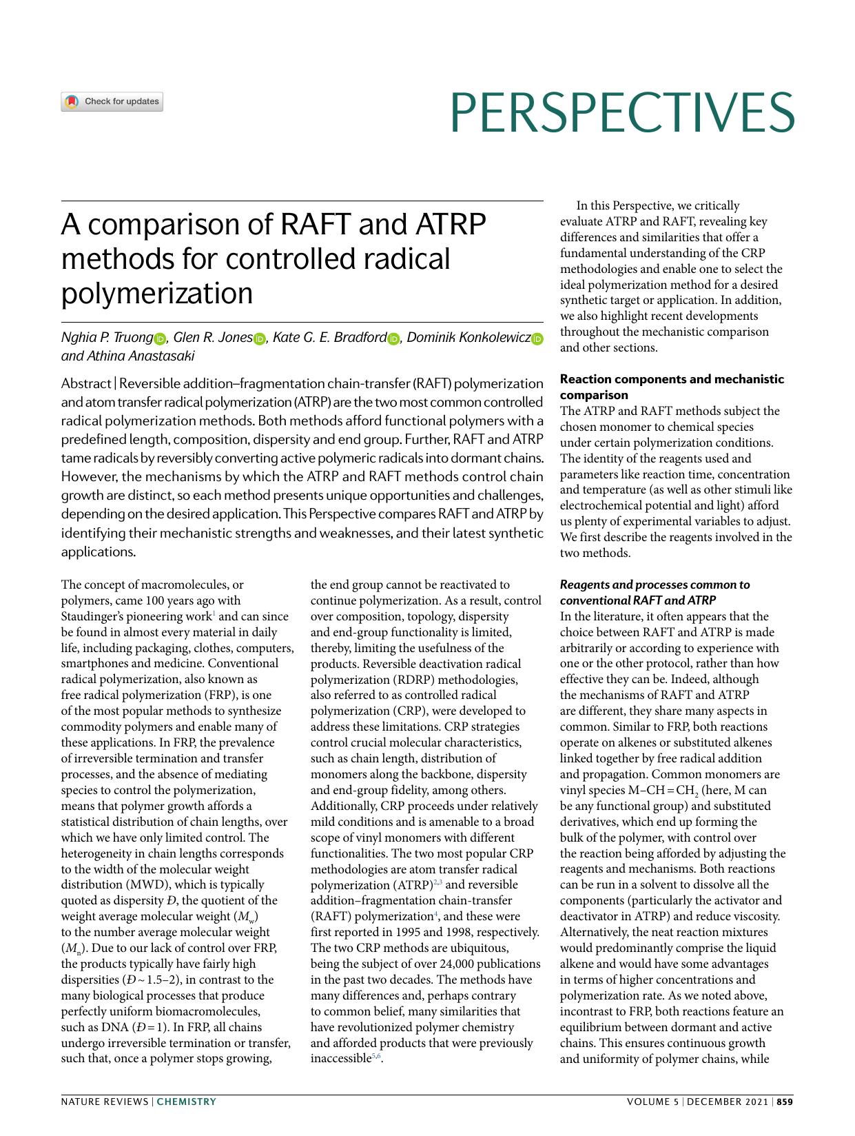 A comparison of RAFT and ATRP methods for controlled radical polymerization by Nghia P. Truong & Glen R. Jones & Kate G. E. Bradford & Dominik Konkolewicz & Athina Anastasaki
