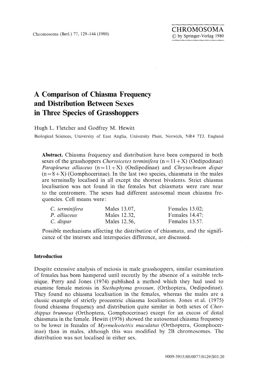 A comparison of chiasma frequency and distribution between sexes in three species of grasshoppers by Unknown