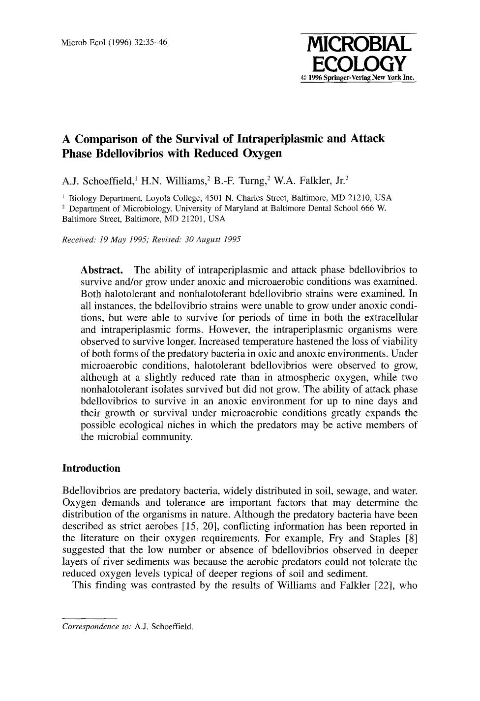 A comparison of the survival of intraperiplasmic and attack phase bdellovibrios with reduced oxygen by Unknown