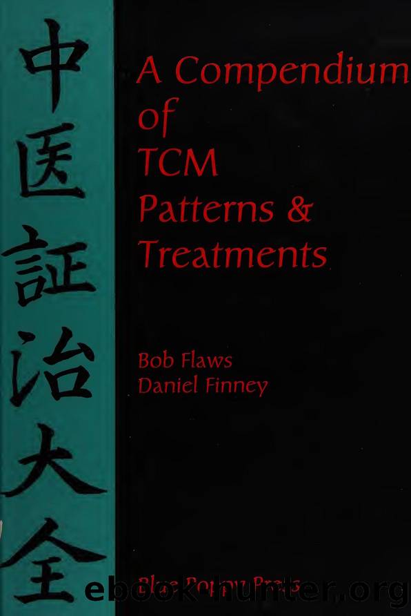 A compendium of TCM patterns & treatments by Flaws Bob 1946-