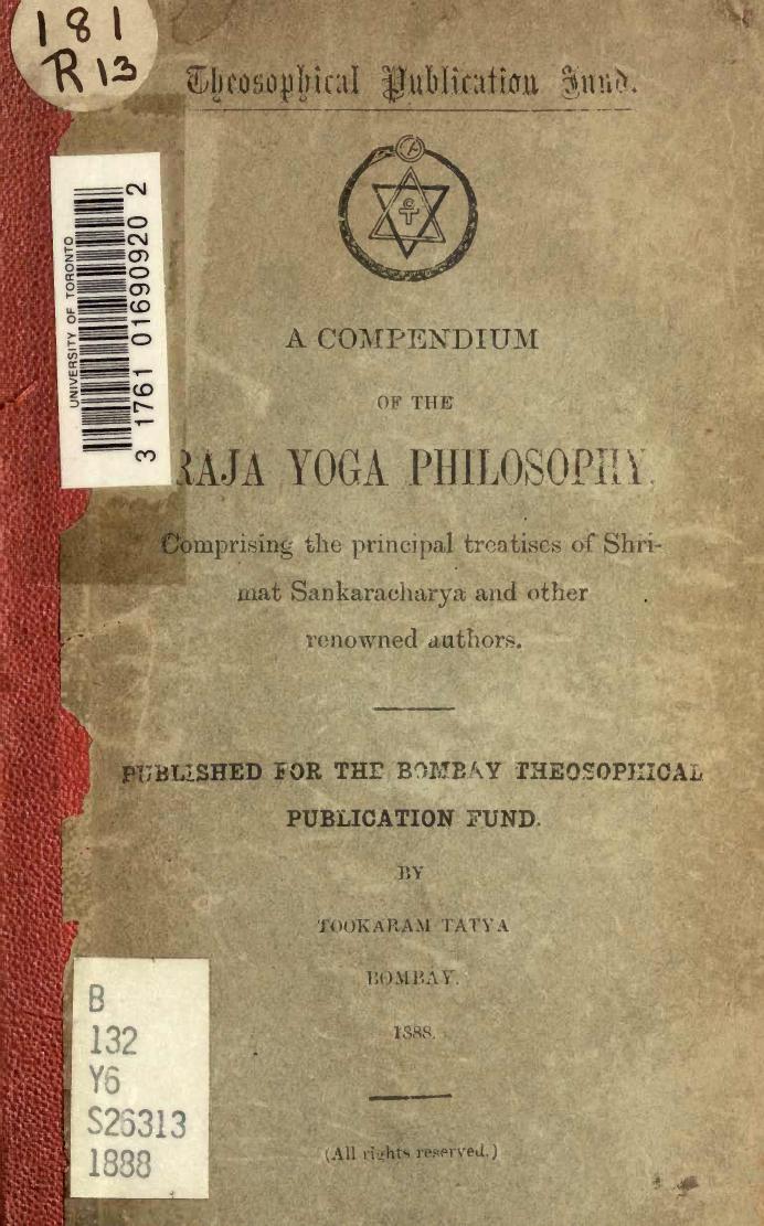 A compendium of the Raja Yoga philosophy by Unknown