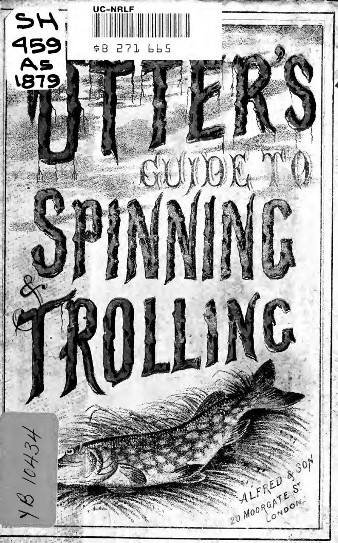 A complete guide to spinning and trolling by Otter