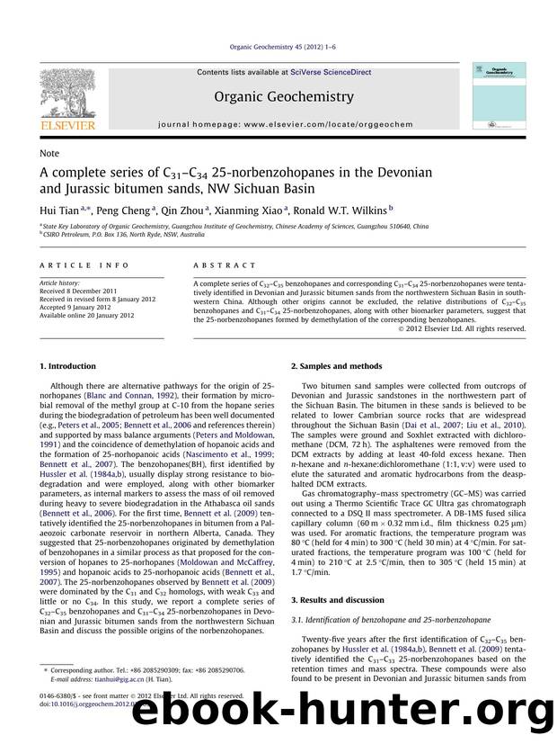 A complete series of C31Ã¢â¬âC34 25-norbenzohopanes in the Devonian and Jurassic bitumen sands, NW Sichuan Basin by Hui Tian & Peng Cheng & Qin Zhou & Xianming Xiao & Ronald W.T. Wilkins