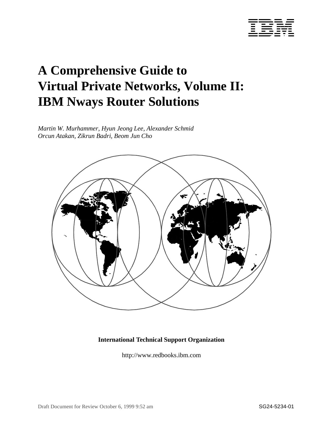 A comprehensive guide to virtual private networks. Volume II by International Business Machines Corporation
