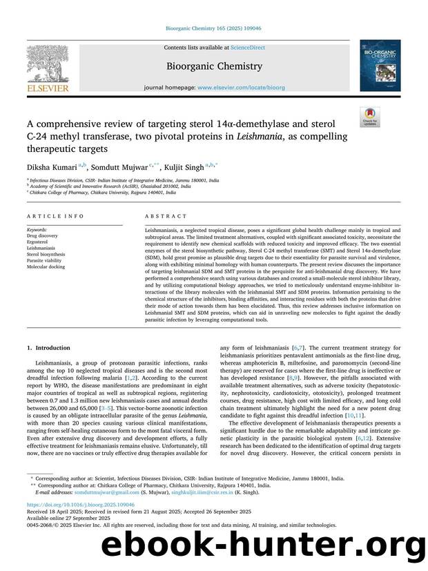 A comprehensive review of targeting sterol 14Î±-demethylase and sterol C-24 methyl transferase, two pivotal proteins in Leishmania , as compelling therapeutic targets by Diksha Kumari & Somdutt Mujwar & Kuljit Singh