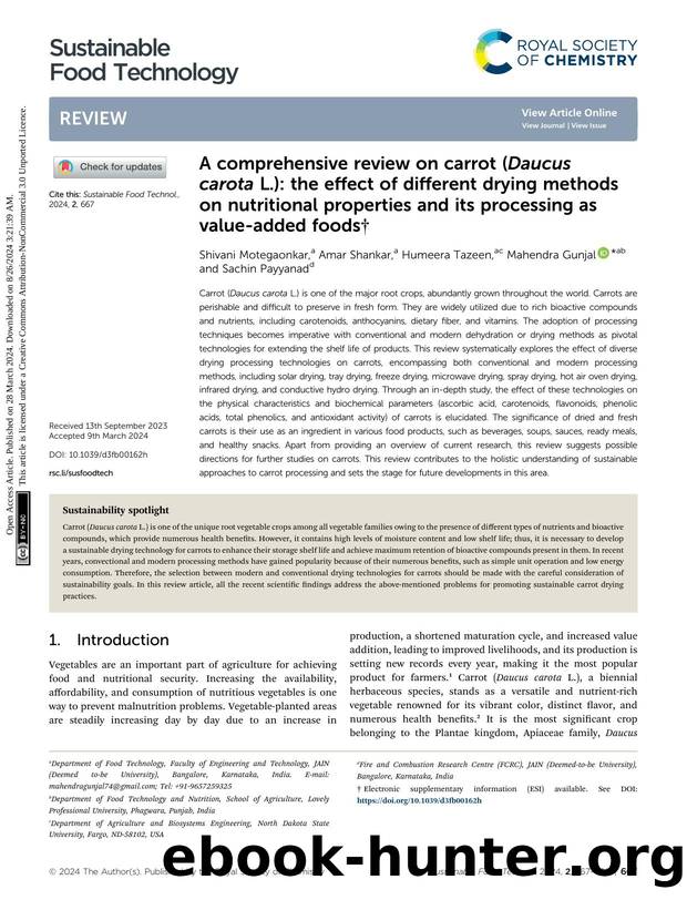 A comprehensive review on carrot (Daucus carota&nbsp;L.): the effect of different drying methods on nutritional properties and its processing as value-added foods by Shivani Motegaonkar & Amar Shankar & Humeera Tazeen & Mahendra Gunjal & Sachin Payyanad