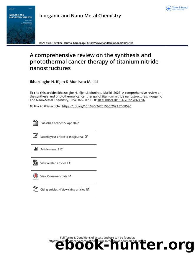A comprehensive review on the synthesis and photothermal cancer therapy of titanium nitride nanostructures by Ifijen Ikhazuagbe H. & Maliki Muniratu