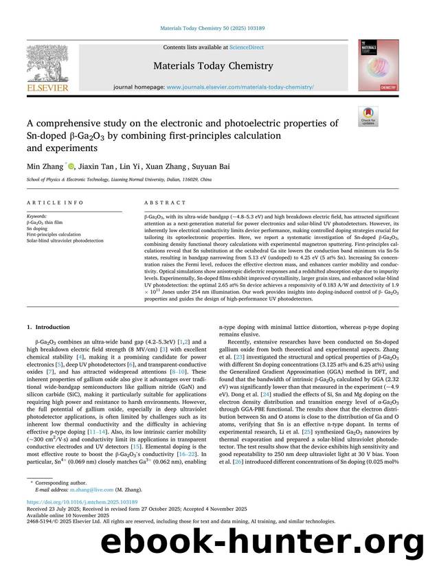 A comprehensive study on the electronic and photoelectric properties of Sn-doped Î²-Ga2O3 by combining first-principles calculation and experiments by Min Zhang & Jiaxin Tan & Lin Yi & Xuan Zhang & Suyuan Bai