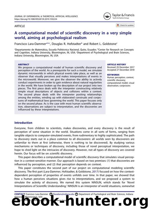 A computational model of scientific discovery in a very simple world, aiming at psychological realism by Francisco Lara-Dammer & Douglas R. Hofstadter & Robert L. Goldstone