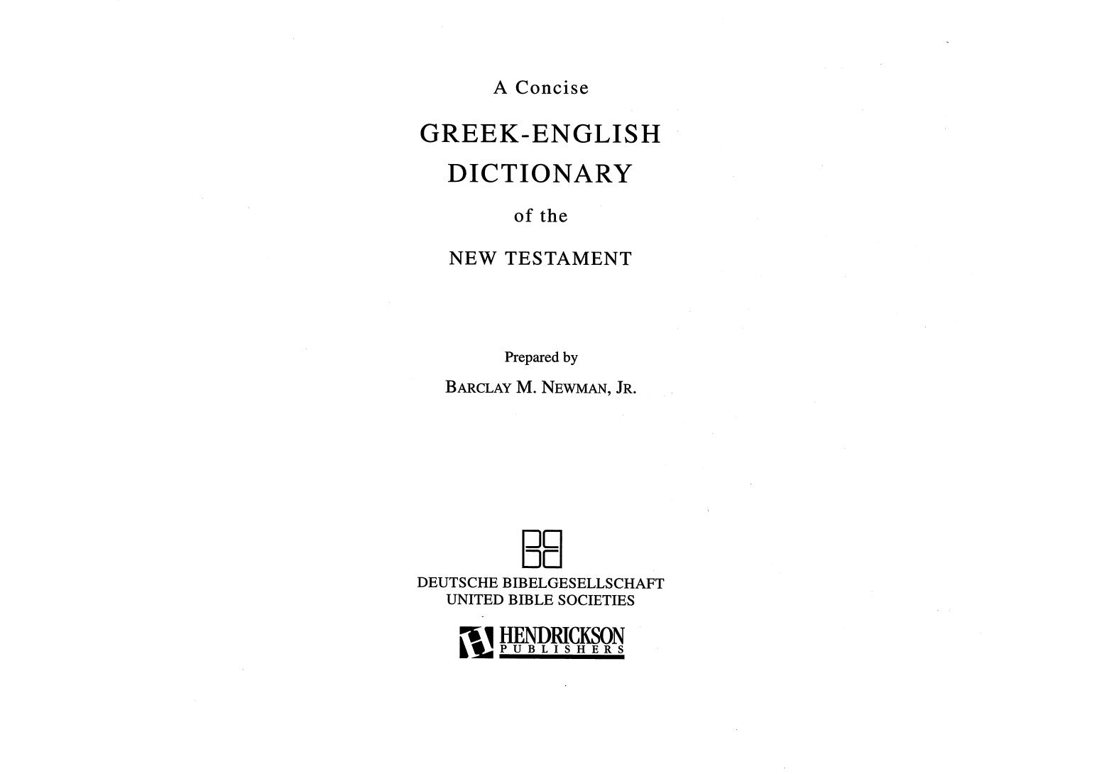 A concise Greek-English dictionary of the New Testament by Unknown