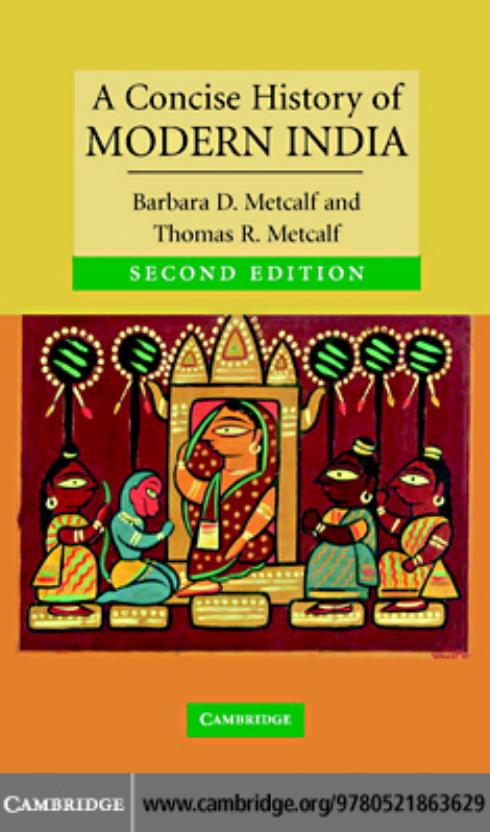 A concise history of India by Metcalf Thomas R.;Metcalf Barbara D