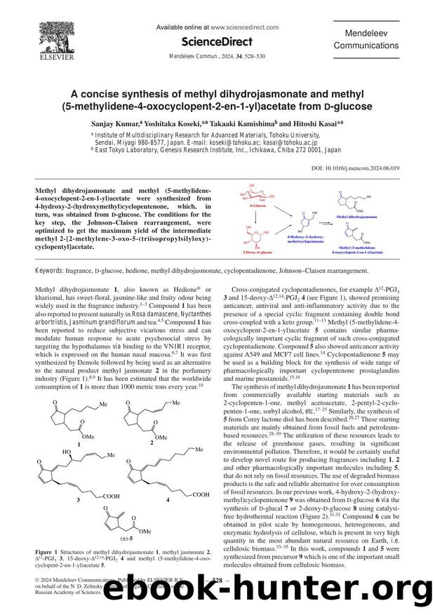 A concise synthesis of methyl dihydrojasmonate and methyl (5-methylidene-4-oxocyclopent-2-en-1-yl)acetate from D-glucose by Sanjay Kumar & Yoshitaka Koseki & Takaaki Kamishima & Hitoshi Kasai