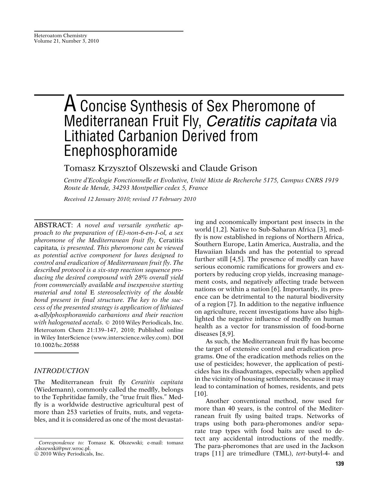 A concise synthesis of sex pheromone of mediterranean fruit fly, Ceratitis capitata via lithiated carbanion derived from enephosphoramide by Unknown