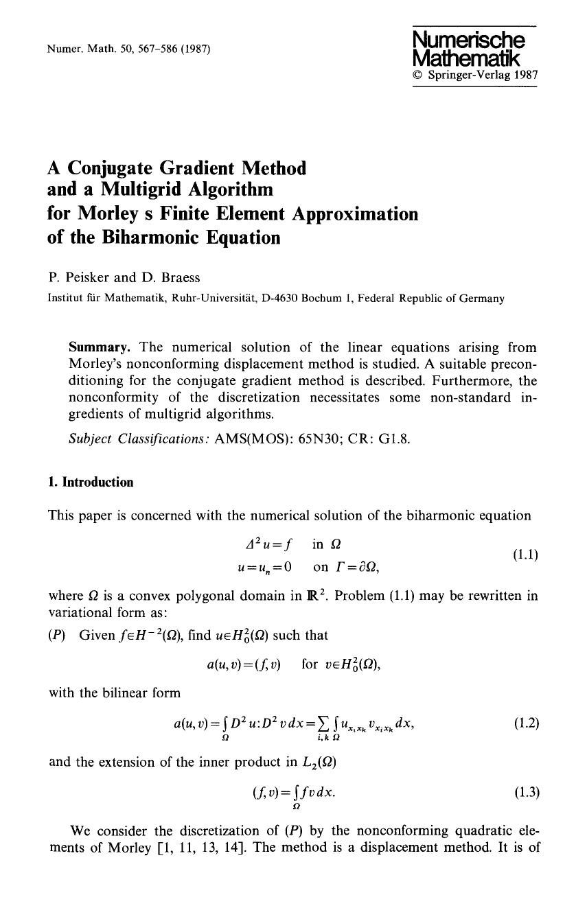 A conjugate gradient method and a multigrid algorithm for Morley s finite element approximation of the biharmonic equation by Unknown