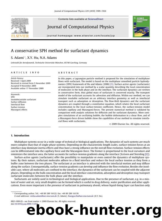 A conservative SPH method for surfactant dynamics by S. Adami; X.Y. Hu; N.A. Adams