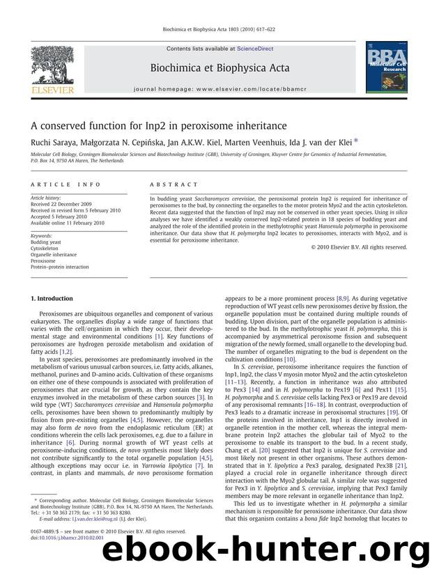 A conserved function for Inp2 in peroxisome inheritance by Ruchi Saraya; Małgorzata N. Cepińska; Jan A.K.W. Kiel; Marten Veenhuis; Ida J. van der Klei
