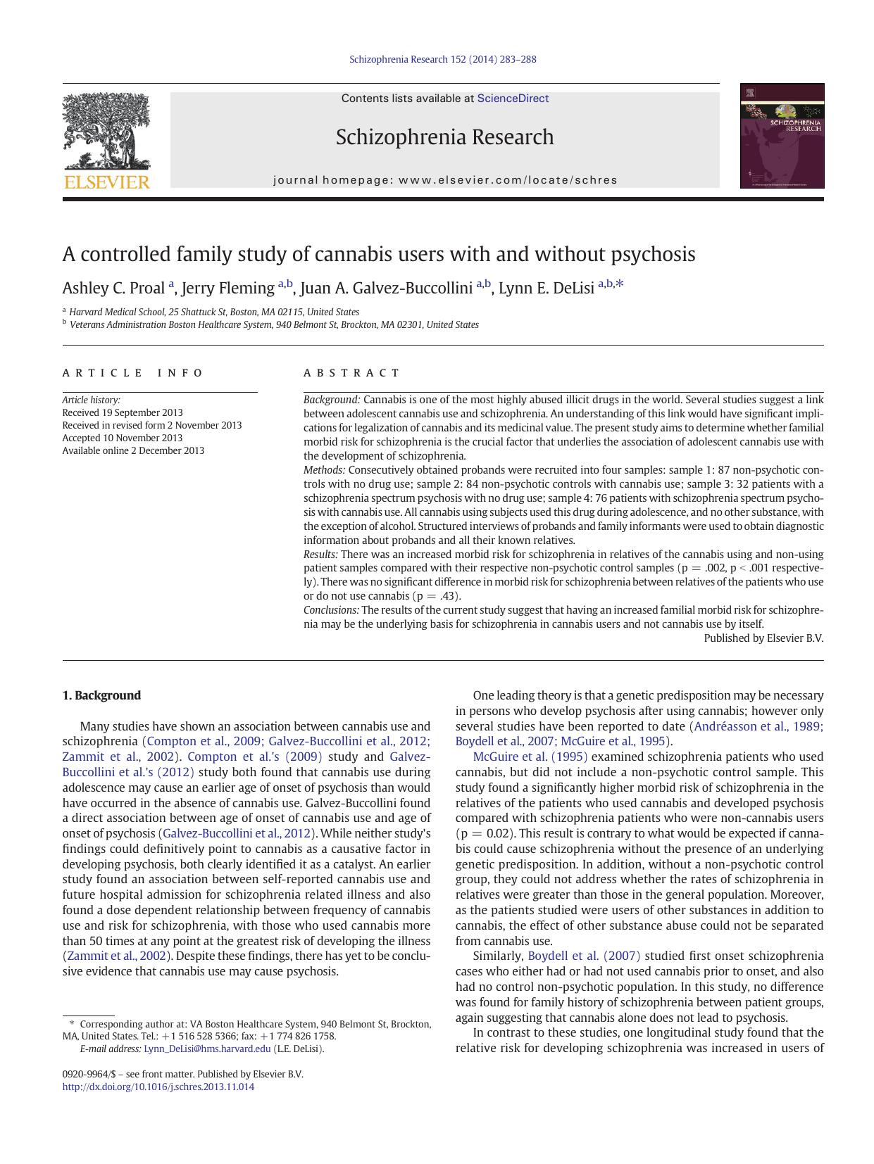 A controlled family study of cannabis users with and without psychosis by Ashley C. Proal & Jerry Fleming & Juan A. Galvez-Buccollini & Lynn E. DeLisi