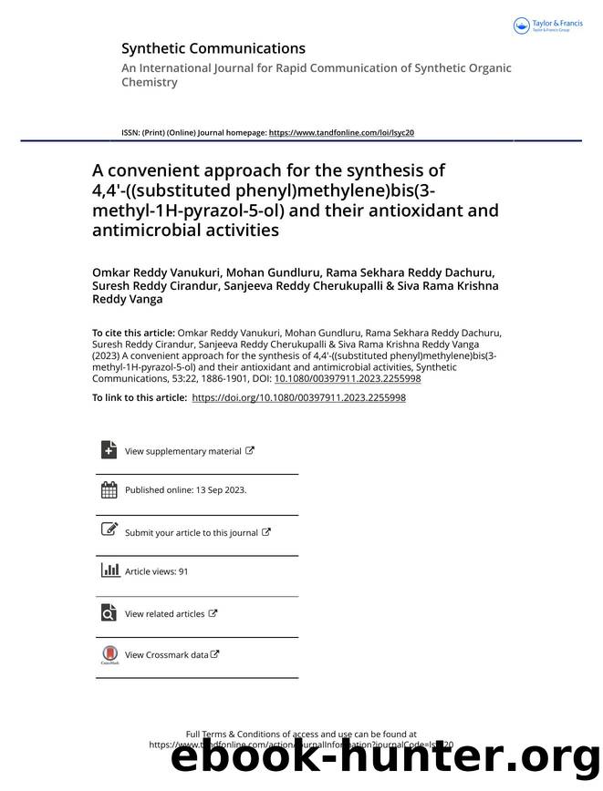 A convenient approach for the synthesis of 4,4'-((substituted phenyl)methylene)bis(3-methyl-1H-pyrazol-5-ol) and their antioxidant and antimicrobial activities by unknow