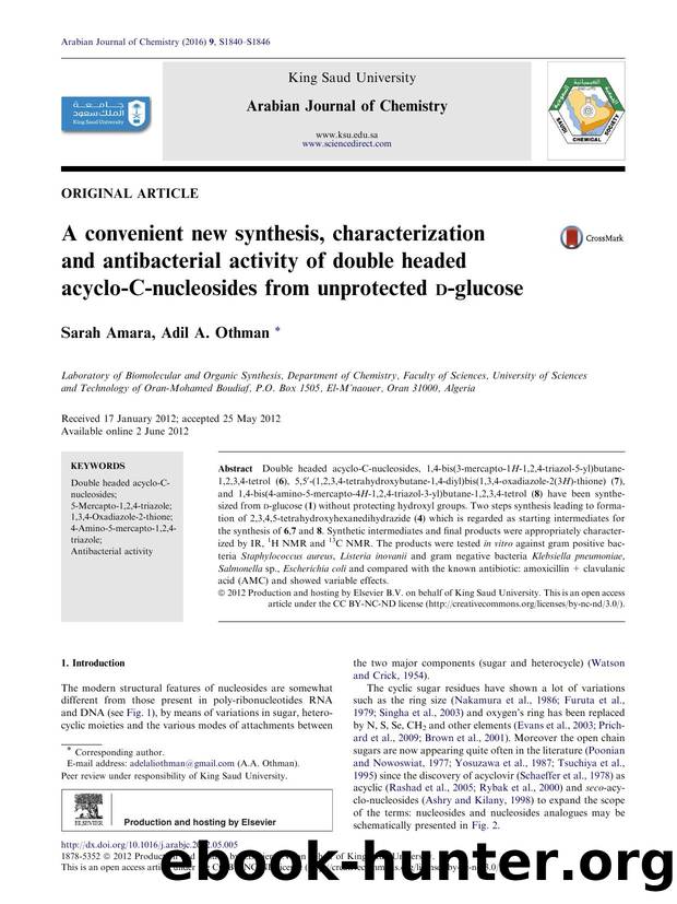 A convenient new synthesis, characterization and antibacterial activity of double headed acyclo-C-nucleosides from unprotected d-glucose by Sarah Amara & Adil A. Othman