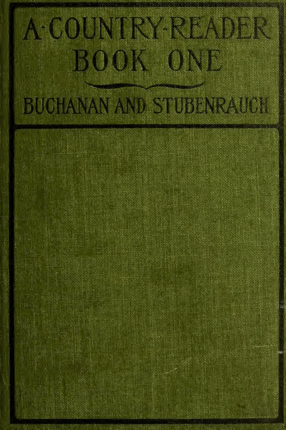 A country reader by Buchanan H