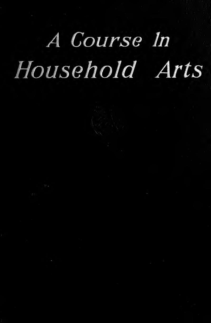 A course in household arts by Duff Loretto Basil Sister