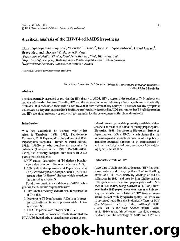 A critical analysis of the HIV-T4-cell-AIDS hypothesis by Unknown