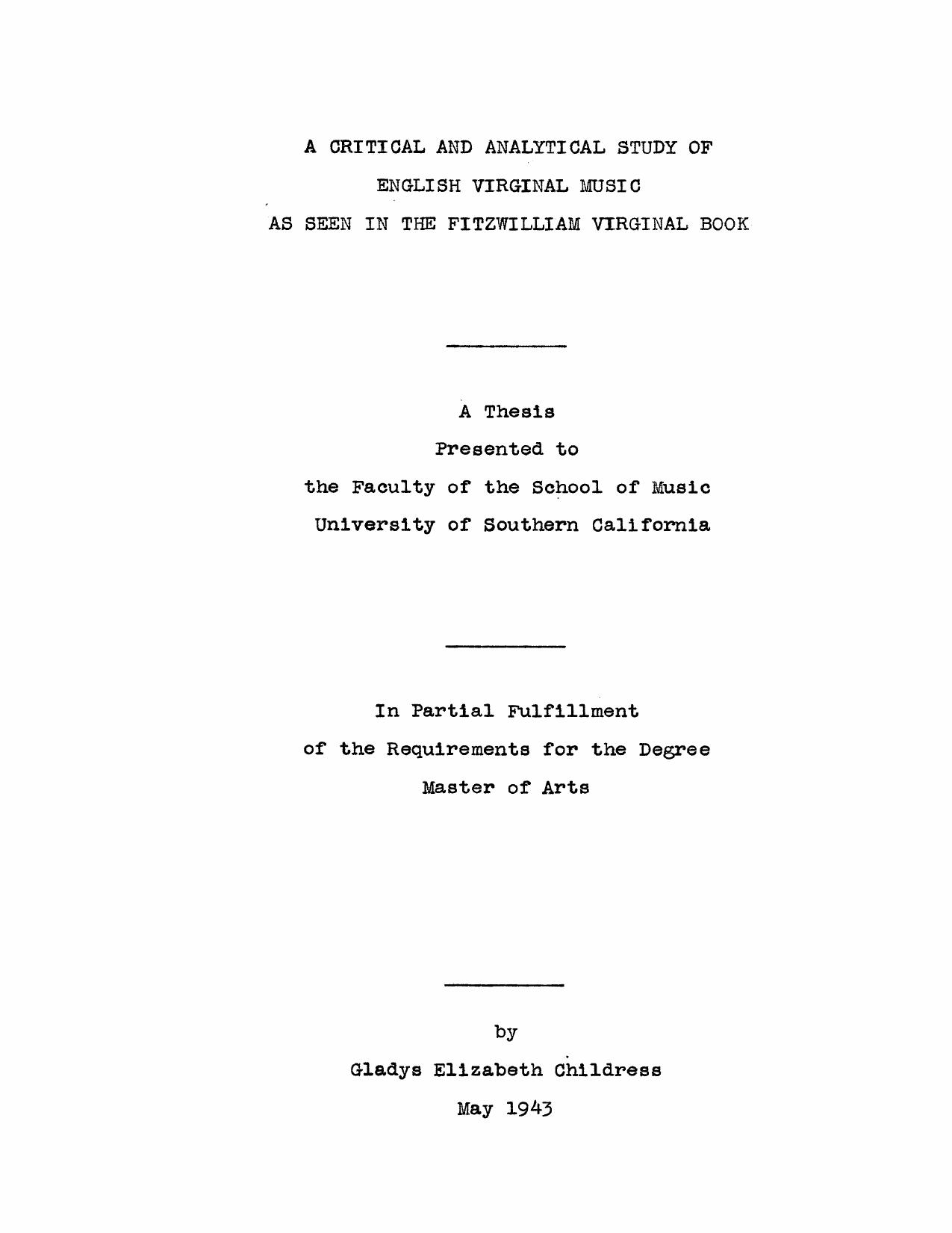 A critical and analytical study of English virginal music as seen in the Fitzwilliam virginal book by Childress G. E