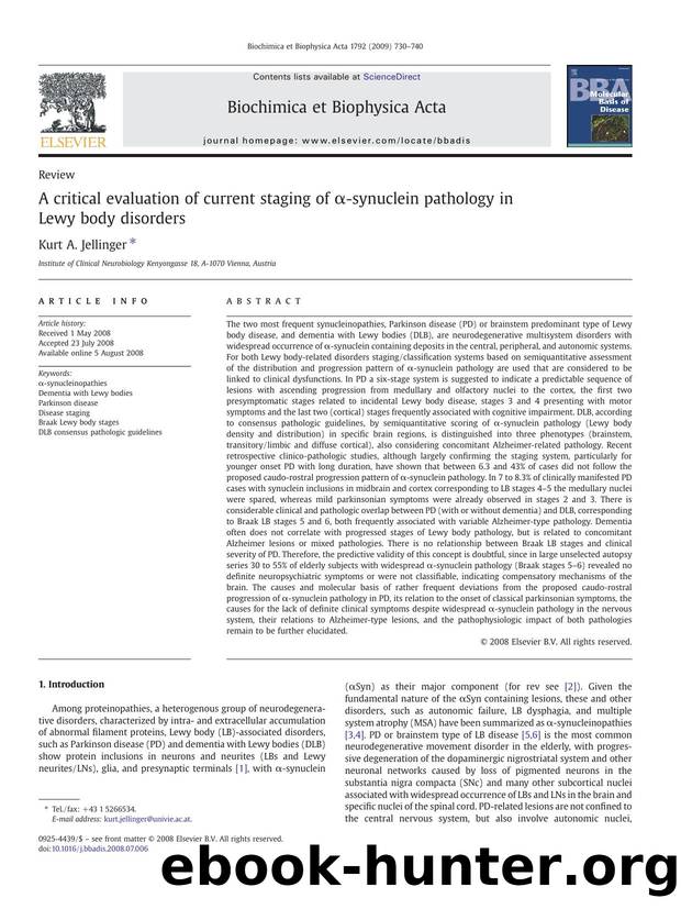 A critical evaluation of current staging of Î±-synuclein pathology in Lewy body disorders by Kurt A. Jellinger