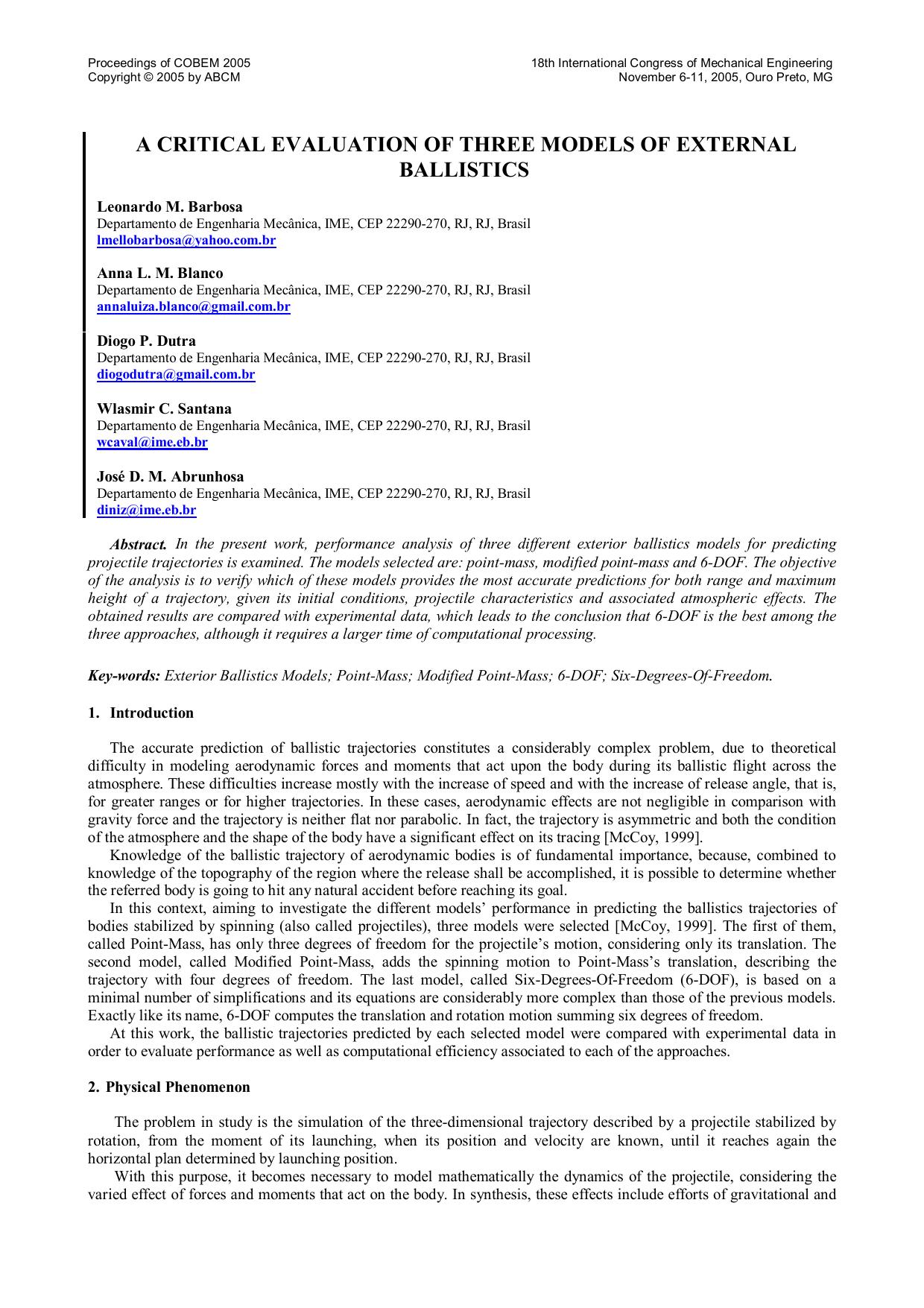A critical evaluation of three models of external ballistic by Barbosa Leonardo M. Blanco Anna L.M. Dutra Diogo P. Wlasmir C. Santana Abrunhosa JosÈ D.M