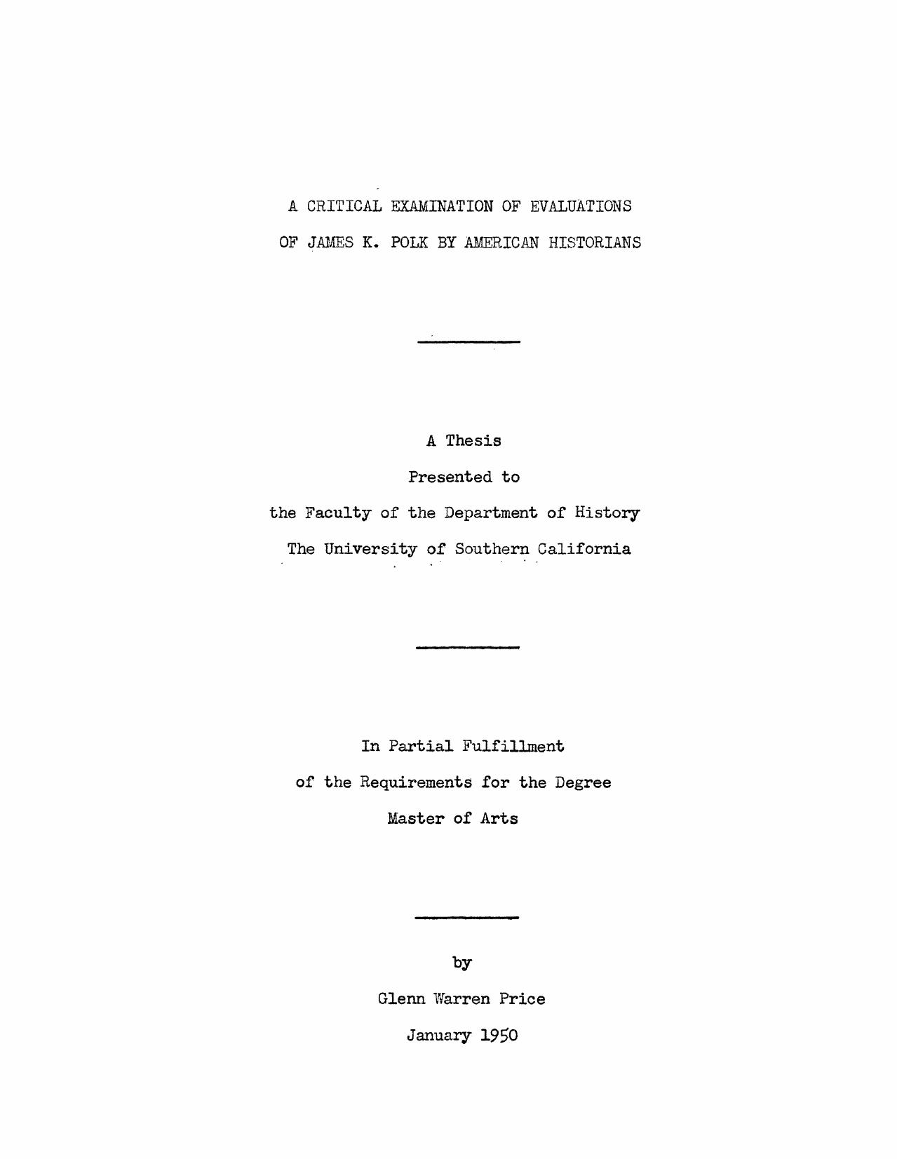 A critical examination of evaluations of James K. Polk by American historians by Price Glenn Warren