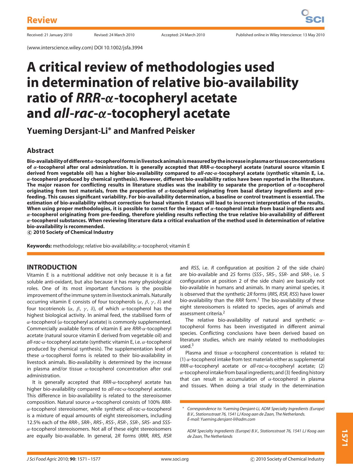 A critical review of methodologies used in determination of relative bio?availability ratio of RRR???tocopheryl acetate and all?rac???tocopheryl acetate by Unknown
