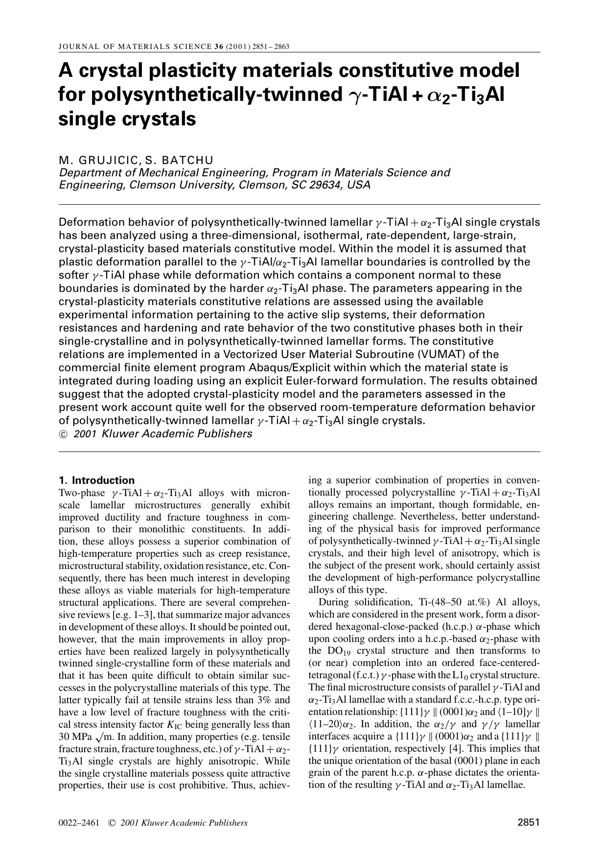 A crystal plasticity materials constitutive model for polysynthetically-twinned γ-TiAl + α<Subscript>2<Subscript>-Ti<Subscript>3<Subscript>Al single crystals by Unknown
