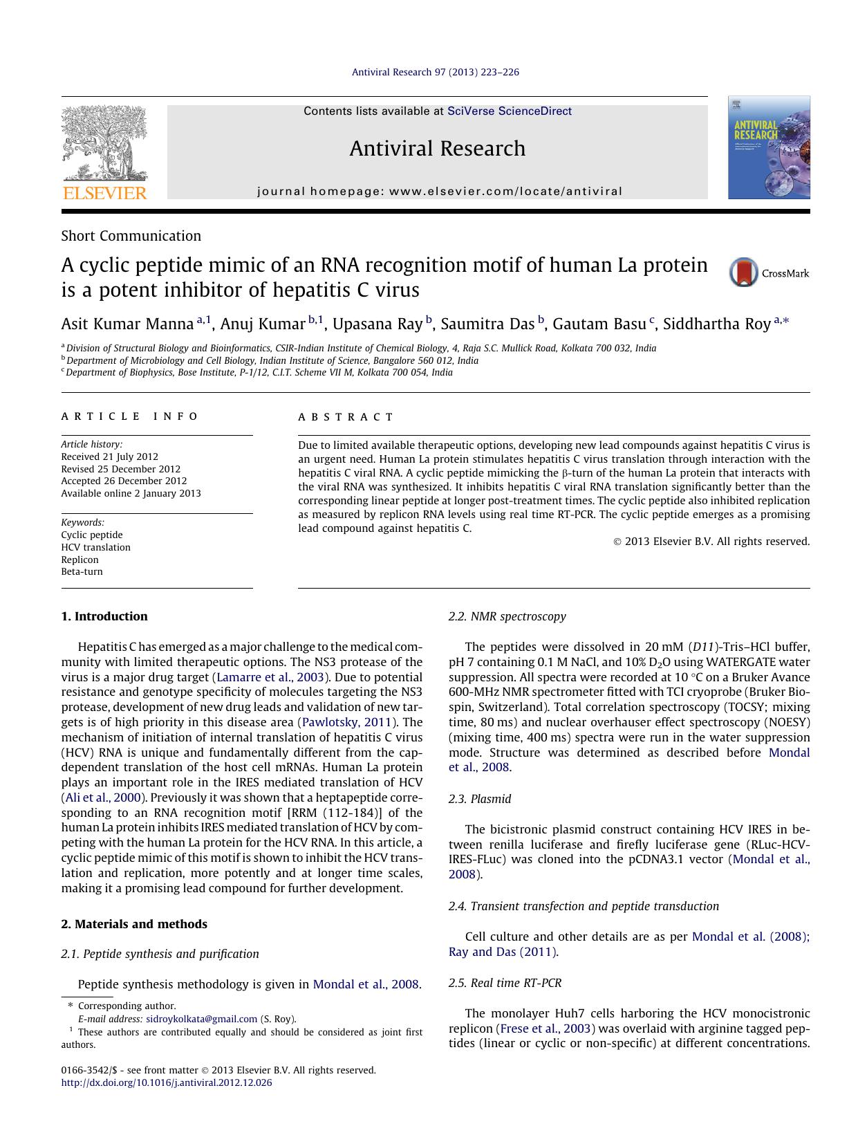 A cyclic peptide mimic of an RNA recognition motif of human La protein is a potent inhibitor of hepatitis C virus by Asit Kumar Manna & Anuj Kumar & Upasana Ray & Saumitra Das & Gautam Basu & Siddhartha Roy